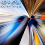 cover: Ross Couch - Travel By Sound EP