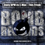 cover: Dany Bpm|E Max - This freak