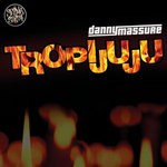 cover: Danny Massure - Tropijuju EP