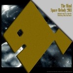 cover: The Mind - Space Melody 2011