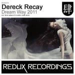 cover: Dereck Recay - Dream Way 2011