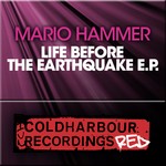 cover: Mario Hammer - Life Before The Earthquake EP