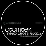 cover: Adaja Black|Atomitek - I Need (remixes)