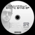 cover: Harun Karabulut - Exotic Bang EP