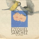 cover: Ezequiel Sanchez - In My Bed