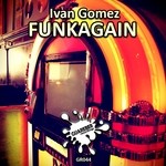 cover: Ivan Gomez - Funkagain