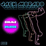 cover: Jack Morado - Gimme Dance