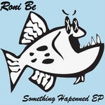 cover: Roni Be - Something Happened