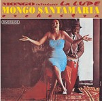 cover: Mongo Santamaria Orchestra - Mondo Introduces La Lupe