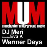 cover: Dj Meri|Eva K - Warmer Days