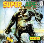 cover: Lee "scratch" Perry|The Upsetters - Super Ape