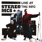 cover: Stereo MCs - Live At The BBC