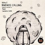 cover: Nikko Z - Buenos Calling