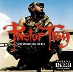 cover: Pastor Troy - Universal Soldier (Explicit)