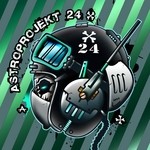 cover: Synerzik & Piwik The Plasmid & Sirozz & Selo - Astroprojekt Vol 24