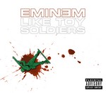 cover: Eminem - Like Toy Soldiers