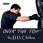 cover: Bts Chitlom - Over The Top EP