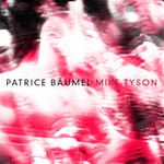 cover: Patrice Baumel - Mike Tyson