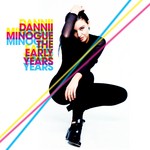 cover: Dannii Minogue - The Early Years