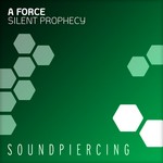 cover: A Force - Silent Prophecy