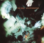 cover: The Cure - Disintegration (Remastered)