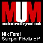 cover: Nik Feral - Semper Fidelis EP