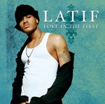 cover: Latif - Love In The First