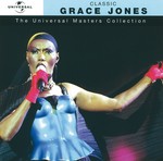 cover: Grace Jones - Classic Grace Jones (Explicit)