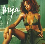 cover: Mya - My Love Is Like...Wo