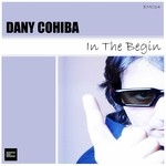 cover: Dany Cohiba - In The Begin