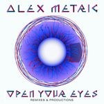 cover: Metric, Alex|Various - Open Your Eyes (Remixes & Productions)