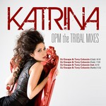 cover: Katrina Woolverton - OPM Tribal Remixes EP