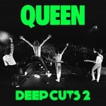 cover: Queen - Deep Cuts (Vol. 2 / 1977-1982)