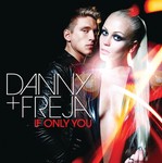 cover: Danny & Freja - If Only You