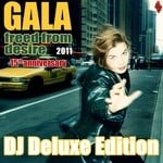 cover: Gala - Freed From Desire 2011 (15th Anniversary) DJ Deluxe Edition