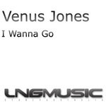 cover: Venus Jones - I Wanna Go