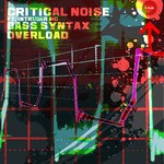 cover: Critical Noise - Bass Syntax