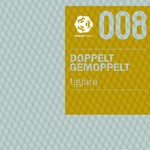 cover: Doppelt Gemoppelt - Tigiara