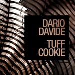 cover: Dario Davide - Tuff Cookie EP