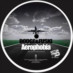 cover: Dodge & Fuski - Aerophobia