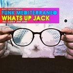 cover: Funk Mediterraneo - Whats Up Jack