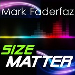 cover: Mark Faderfaz - Size Matter