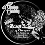 cover: Cheapset - Sorry Nathan