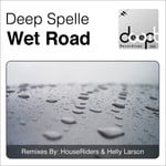 cover: Deep Spelle - Wet Road EP