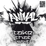 cover: Animal Mother - Take That Shit EP