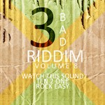 cover: Various - 3 Bad Riddim Vol 8