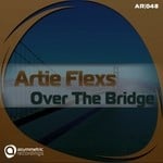 cover: Artie Flexs - Over The Bridge