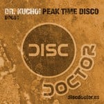 cover: Dr Kucho! - Peak Time Disco