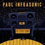 cover: Paul Infrasonic - No Stereo Sound