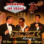 cover: Jay Vegas - Way Back (remixes)